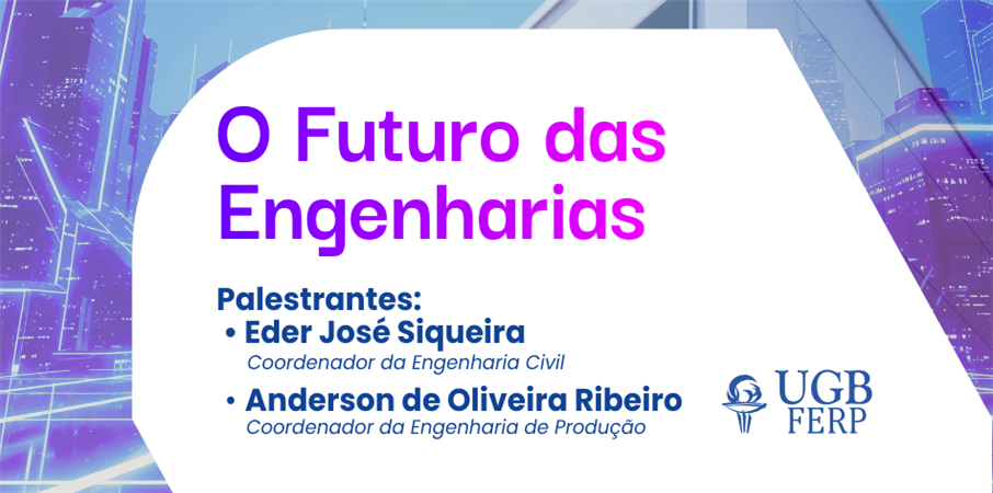 O Futuro das Engenharias